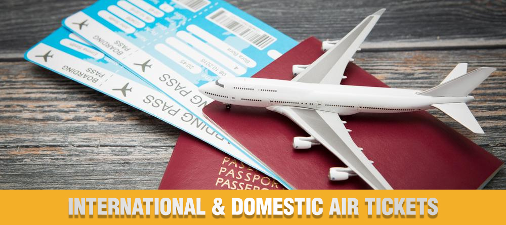 Flight Tickets (Domestic & International)